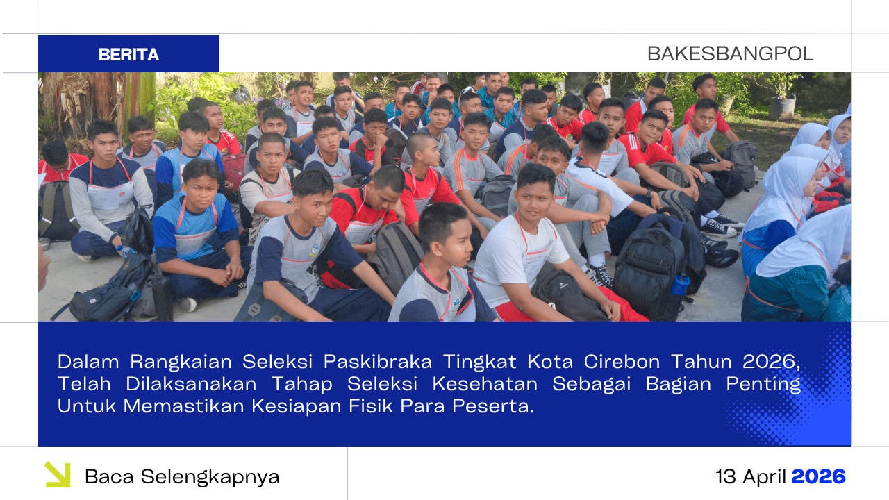 Seleksi Kesehatan Paskibraka Kota Cirebon 2026 Digelar Transparan, Libatkan PSC untuk Pastikan Kondisi Peserta Prima