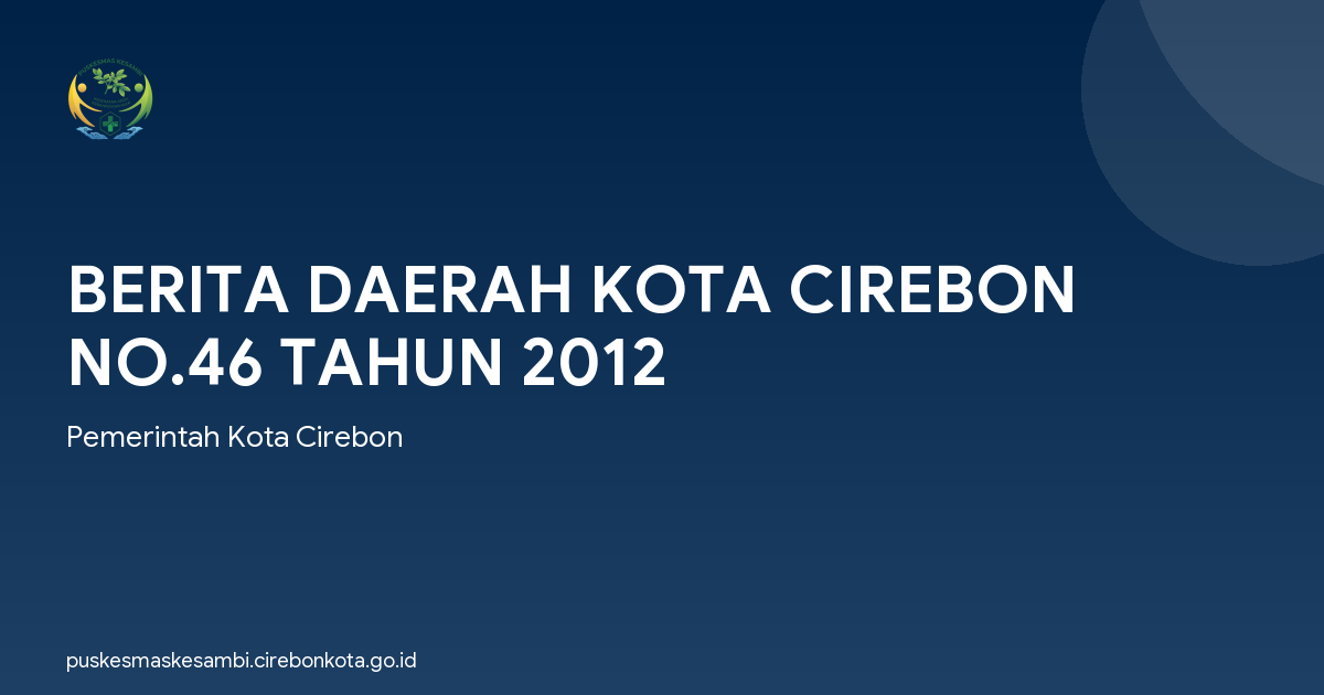 BERITA DAERAH KOTA CIREBON NO.46 TAHUN 2012