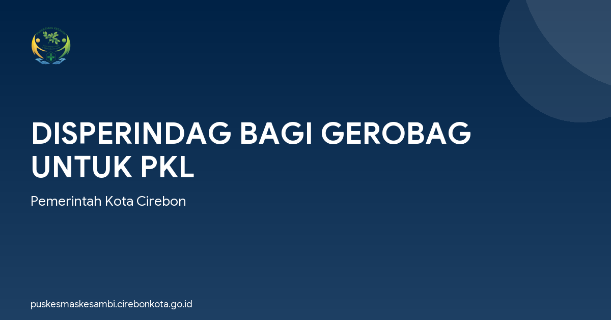 DISPERINDAG BAGI GEROBAG UNTUK PKL