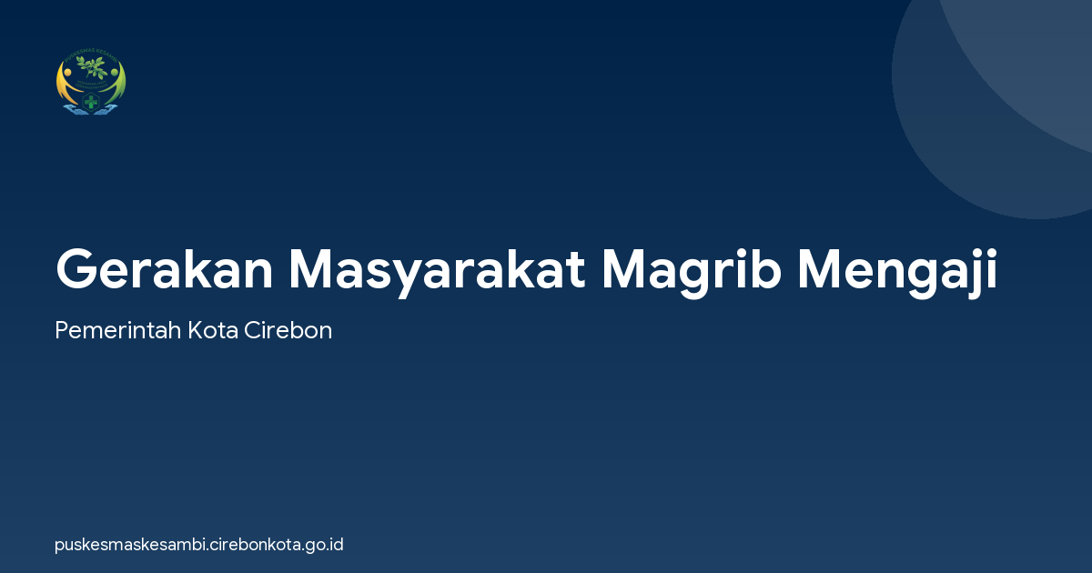 Gerakan Masyarakat Magrib Mengaji