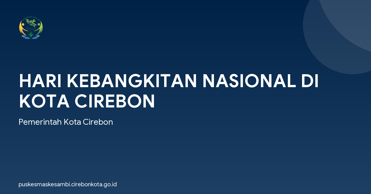 HARI KEBANGKITAN NASIONAL DI KOTA CIREBON