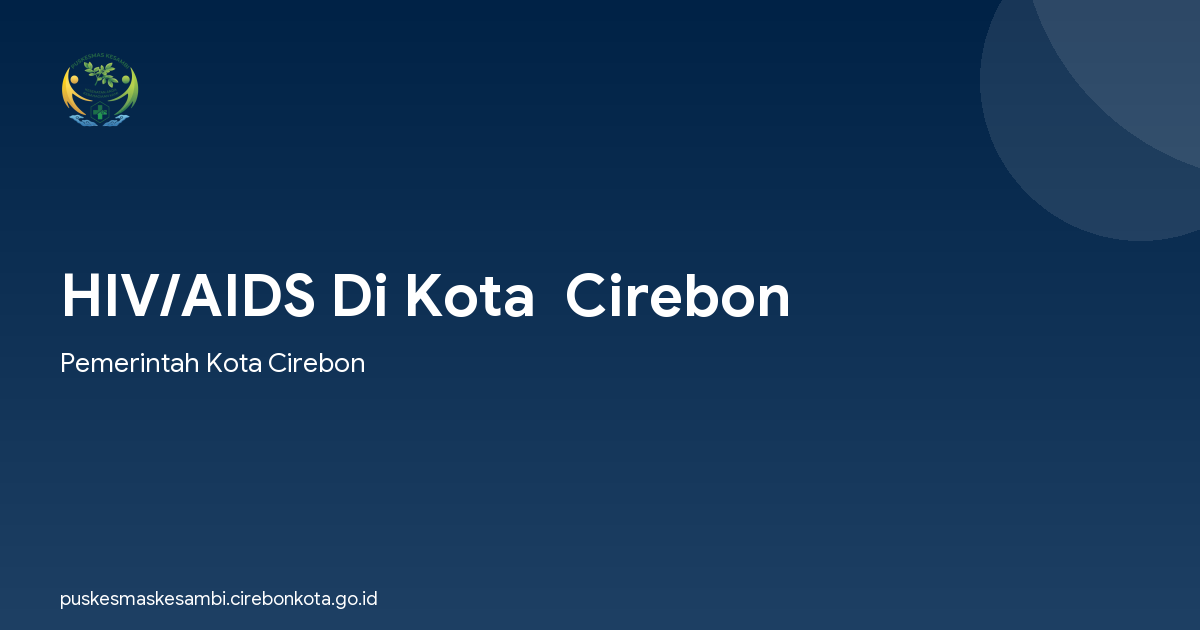 HIV/AIDS Di Kota  Cirebon