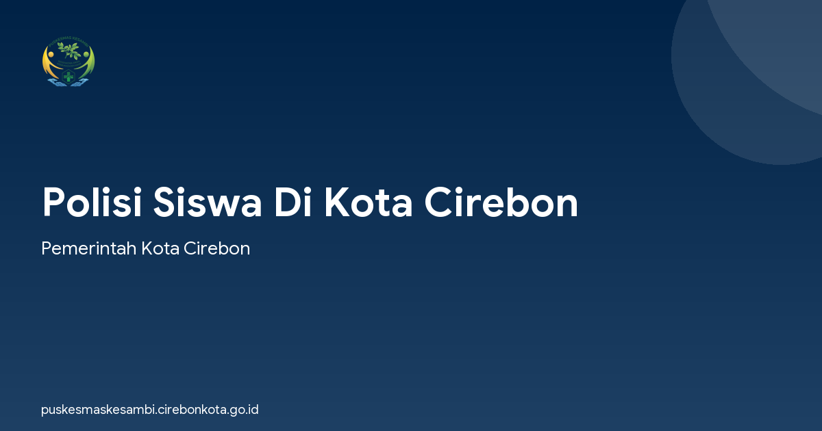 Polisi Siswa Di Kota Cirebon