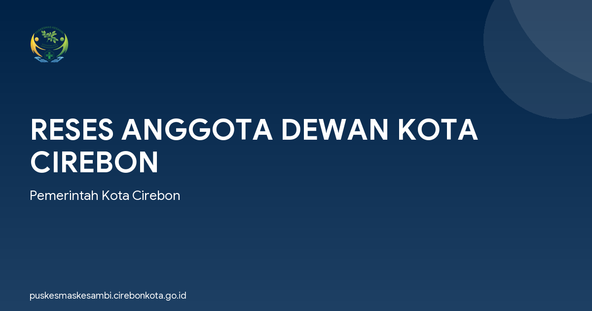 RESES ANGGOTA DEWAN KOTA CIREBON