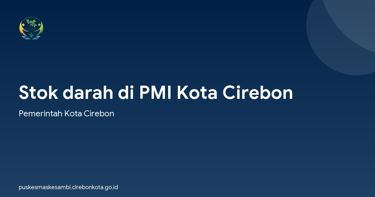 Stok darah di PMI Kota Cirebon