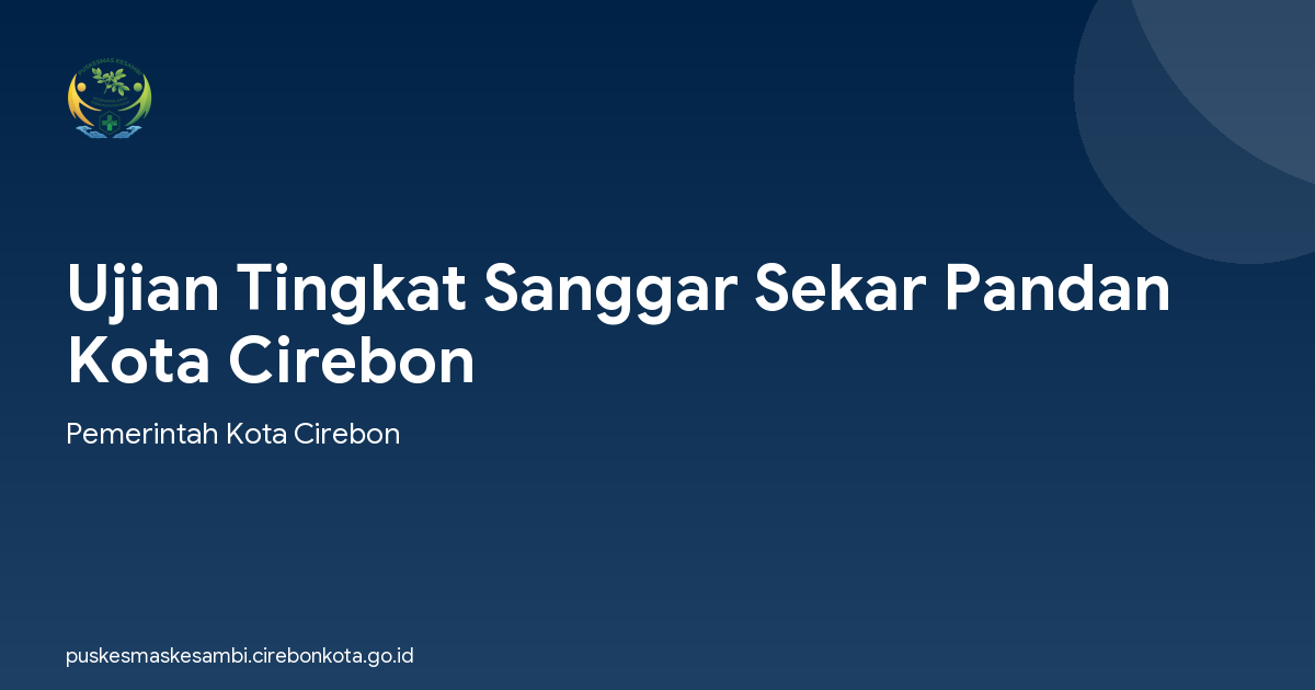 Ujian Tingkat Sanggar Sekar Pandan Kota Cirebon
