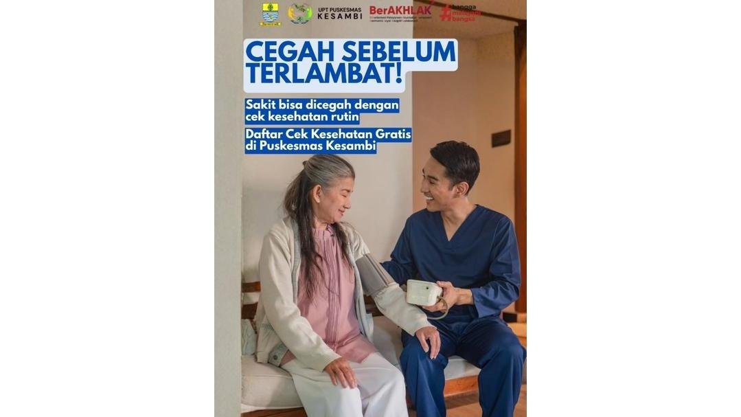 Manfaatkan Program Cek Kesehatan Gratis di Puskesmas Kesambi